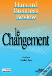 Capa do artigo Le Changement : Harvard Business Review