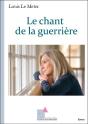Le Chant De La Guerriere - Preview
