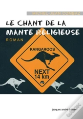 Le Chant De La Mante Religieuse