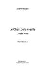 Le Chant De La Meuille - Preview