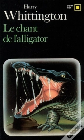 Le Chant De L'Alligator
