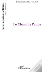 Le Chant De L'Aube
