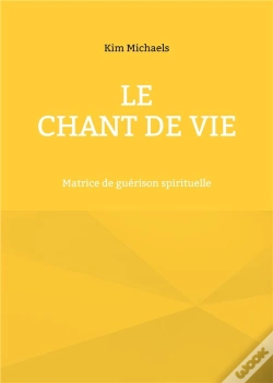 Capa do artigo Le Chant De Vie - Matrice De Guerison Spirituell