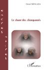 Le Chant Des Chimpanzés - Preview