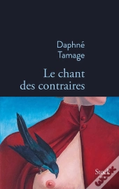 Le Chant Des Contraires
