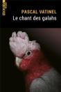 Le Chant Des Galahs - Preview