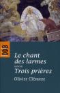 Le Chant Des Larmes ; Trois Prières - Preview