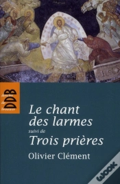 Capa do artigo Le Chant Des Larmes ; Trois Prières