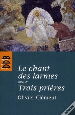 Capa do artigo Le Chant Des Larmes ; Trois Prières