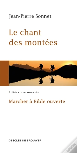 Capa do artigo Le Chant Des Montées ; Marcher À Bible Ouverte