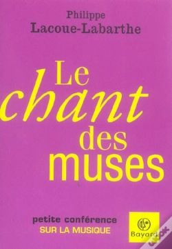 Capa do artigo Le Chant Des Muses ; Petite Conference Sur La Musique