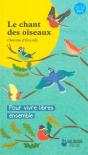 Le Chant Des Oiseaux ; Un Conte Pour Vivre Libres Ensemble - Preview