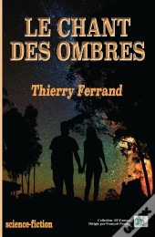 Le Chant Des Ombres