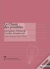 Le Chant Des Possibles, Interpreter L Orfeo De Claudio Monteverdi