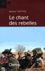 Le Chant Des Rebelles - Roman - Preview