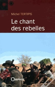 Capa do artigo Le Chant Des Rebelles - Roman