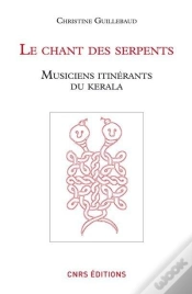 Capa do artigo Le Chant Des Serpents ; Musiciens Itinérants Du Kerala
