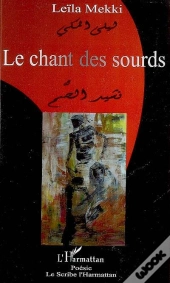 Le Chant Des Sourds ; Bilingue Français / Arabe