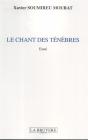 Le Chant Des Tenebres - Preview