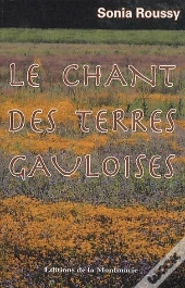 Le Chant Des Terres Gauloises