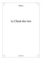 Le Chant Des Vers - Preview