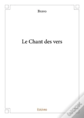 Le Chant Des Vers