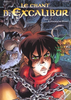 Capa do artigo Le Chant D'Excalibur T.3; La Griffe De Rome