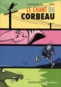 Le Chant Du Corbeau - Preview