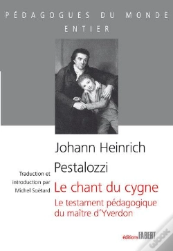 Capa do artigo Le Chant Du Cygne ; Le Testament Pédagogique Du Maître D'Yverdon
