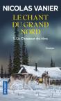Le Chant Du Grand Nord Tome 1 : Le Chasseur De Rêve - Preview