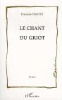 Le Chant Du Griot - Preview