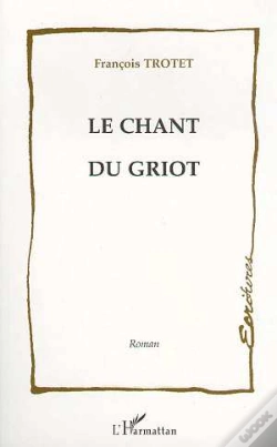 Capa do artigo Le Chant Du Griot