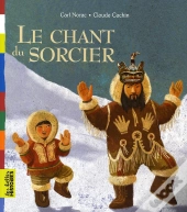Le Chant Du Sorcier