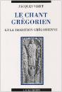 Le Chant Gregorien - Preview