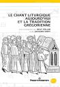 Le Chant Liturgique Aujourd'Hui Et La Tradition Grégorienne - Preview