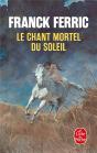 Le Chant Mortel Du Soleil - Preview