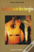 Le Chant Sacre Des Energies