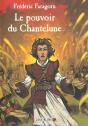 Le Chantelune T.1 ; Le Pouvoir Du Chantelune - Preview