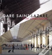 Capa do artigo Le Chantier De Restauration De La Gare Saint-Lazare