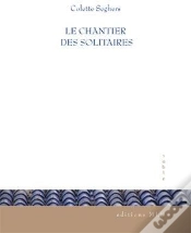 Capa do artigo Le Chantier Des Solitaires