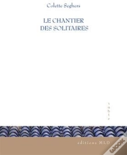 Capa do artigo Le Chantier Des Solitaires