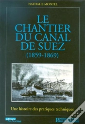 Capa do artigo Le Chantier Du Canal De Suez 1859 1869