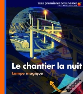 Le Chantier La Nuit