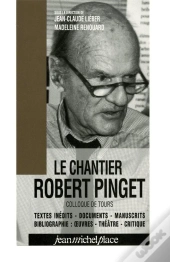Le Chantier Robert Pinget