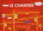 Le Chantier - Preview