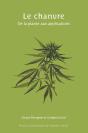 Le Chanvre : De La Plante Aux Applications - Preview