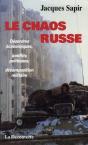 Le Chaos Russe ; Désordres Économiques, Conflits Politiques, Décomposition Militaire - Preview