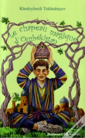 Le Chapeau Magique D'Ouzbekistan