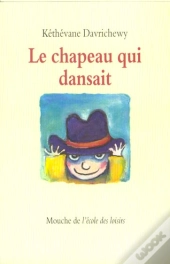 Le Chapeau Qui Dansait