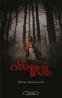 Le Chaperon Rouge - Preview